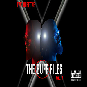 The Buff Files Vol.1 (Explicit)