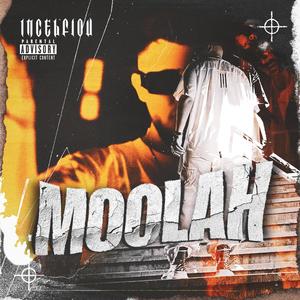 Moolah (Explicit)