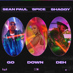 Go Down Deh(feat. Shaggy and Sean Paul)