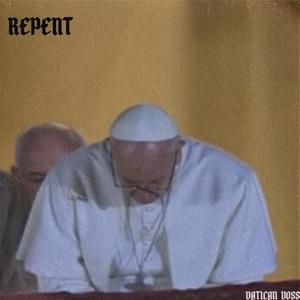 REPENT (Explicit)