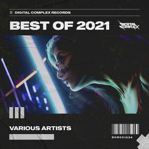 Digital Complex Records Best of 2021