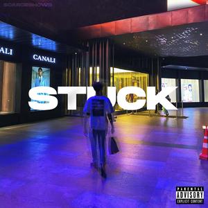 Stuck (feat. ZaY3) (Explicit)
