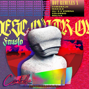 Descontrol (Man2.0 Remix)