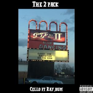 the 2 pack (Explicit)