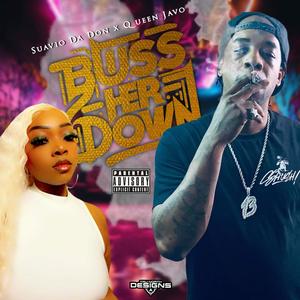 Buss Her Down (feat. Queen Vo) (Explicit)
