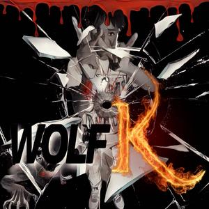 Mr.WolfK (original) [Explicit]