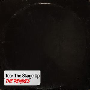 Tear The Stage Up (feat. Precinct Phantom & DRMCTCHR) (DRMCTCHR Remix|Explicit)