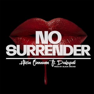 No Surrender (feat. Dudsymil)