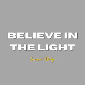 Believe InThe Light