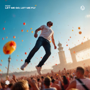 Let Me Go, Let Me Fly (Extended Mix)