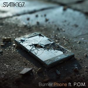 Burner Phone (feat. P.O.M.) (Explicit)