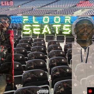 FLOOR SEATS (Explicit)