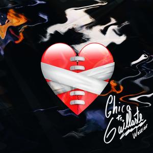 Chica te Guillaste (Explicit)