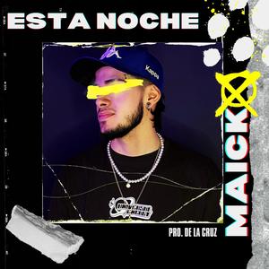 MAICK - ESTA NOCHE