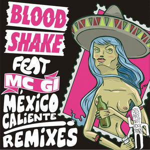 Mexico Caliente Remixes