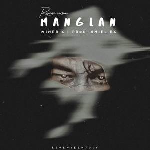 Manglan (Reprise Version)