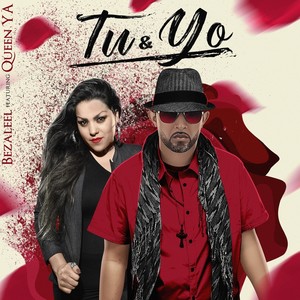 Tu & Yo (feat. Queen Ya)