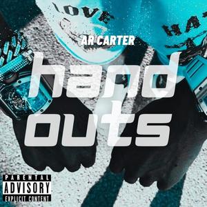 Hand Outs (Explicit)