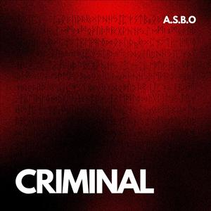 Criminal (Explicit)