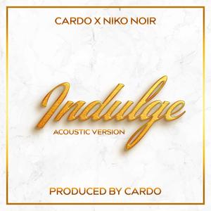 Indulge (feat. Niko Noir) [Acoustic]