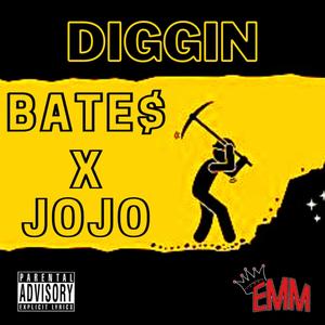 Diggin (Explicit)