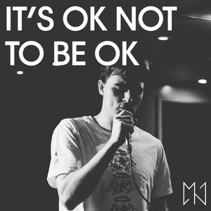 It's OK Not to Be OK (Explicit)