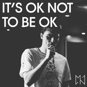 It's OK Not to Be OK (Explicit)