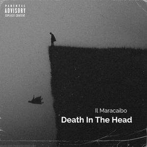 Death In The Head (Explicit)