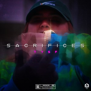 Sacrifices - EP (Explicit)