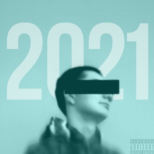 2021 (Explicit)