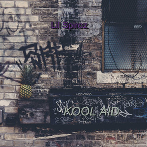 Kool Aid (Explicit)