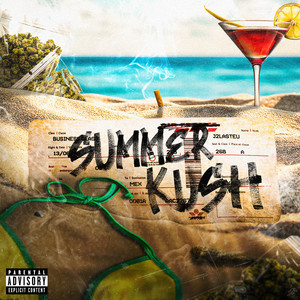 Summer Kush (Explicit)