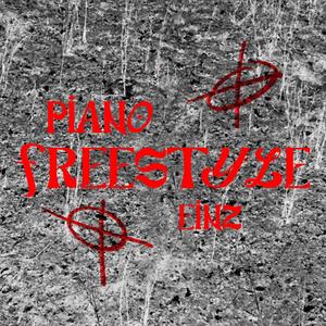 Piano Freestyle (Single Version) (Explicit)