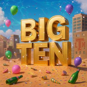 Big Ten (feat. NolaRed & YJO)
