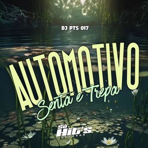 Automotivo Senta e Trepa (Explicit)