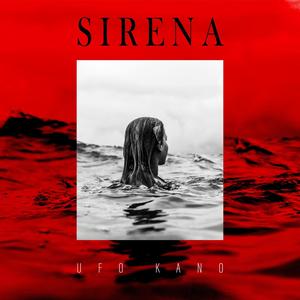 Sirena (Explicit)