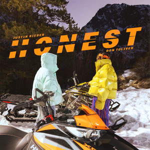 Honest (Explicit)