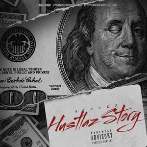 Hustlaz Story (Explicit)