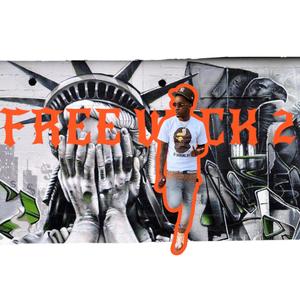 FREE WICK 2 (Explicit)