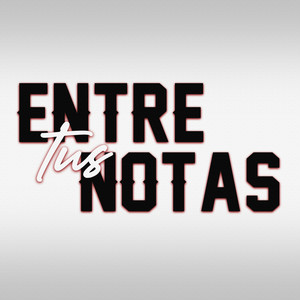 Entre Tus Notas (Explicit)