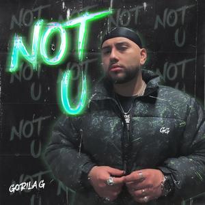 Not U (Explicit)