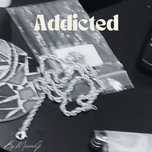 Addicted (Explicit)