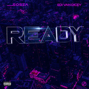 Ready (Explicit)