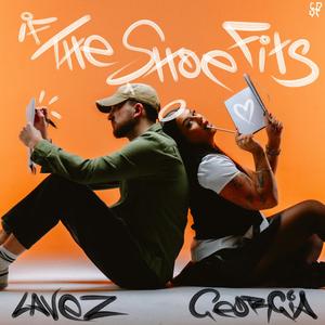 If The Shoe Fits (feat. Lavez) (Explicit)