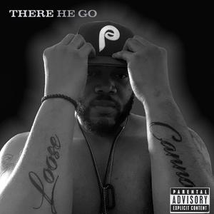 There He Go (Explicit)