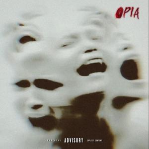 Opia (Explicit)