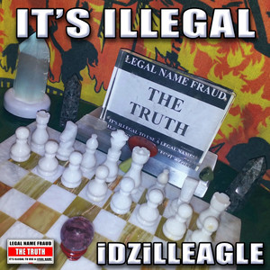 It's Illegal (Explicit)