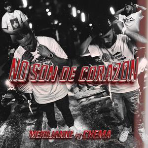 No son de corazón (feat. Chema)