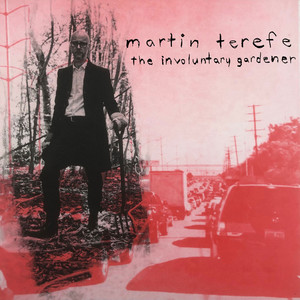 The Involuntary Gardener