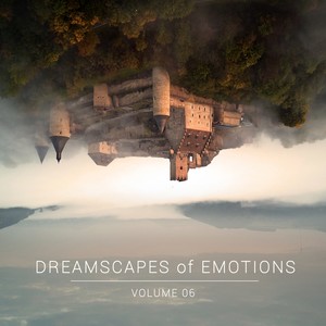 Dreamscapes of Emotions, Vol. 6